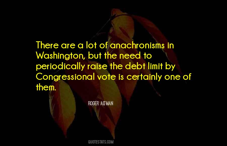 Quotes About Anachronisms #396981