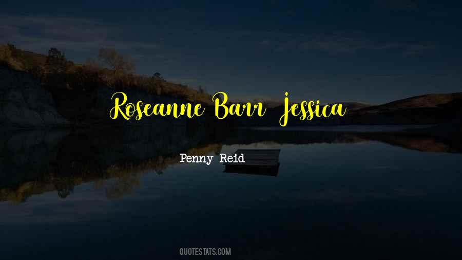 Roseanne Quotes #1308847