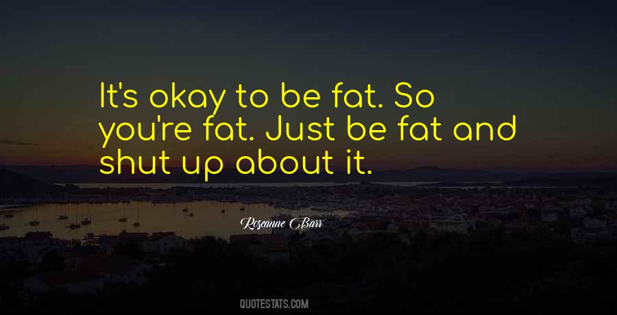 Roseanne Quotes #224865