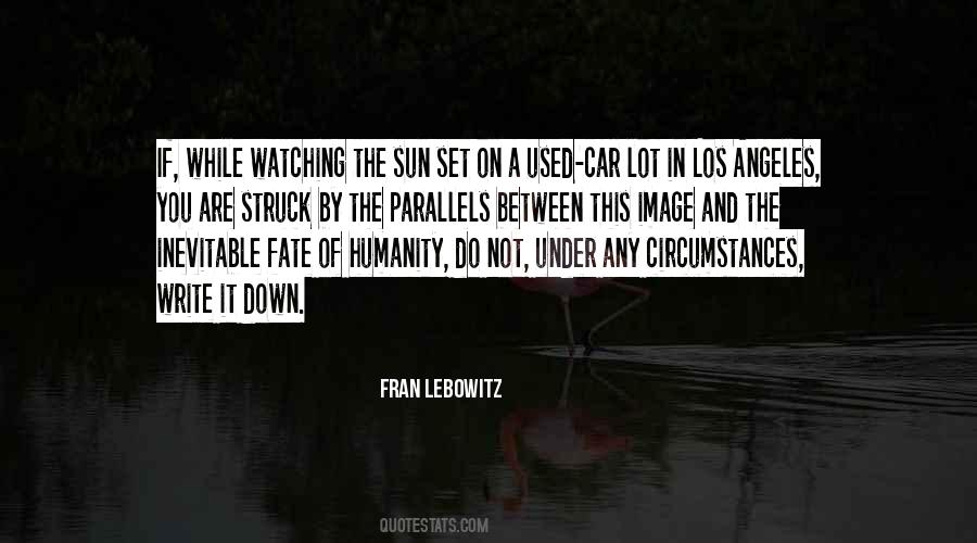 Quotes About Sun Going Down #135295