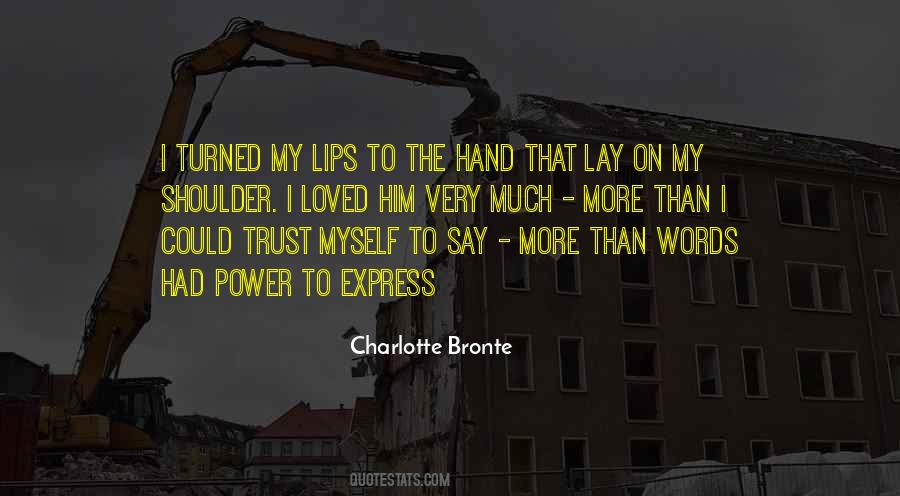 Quotes About Charlotte Bronte #17114