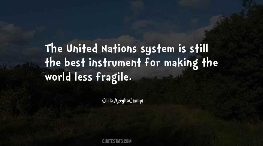 Quotes About United Nations #1138500