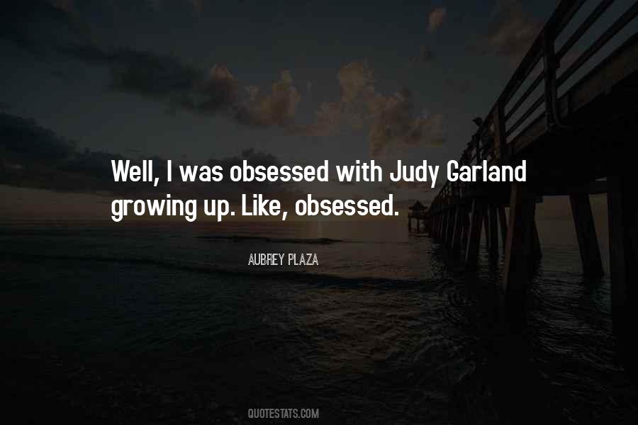 Quotes About Judy Garland #1823099