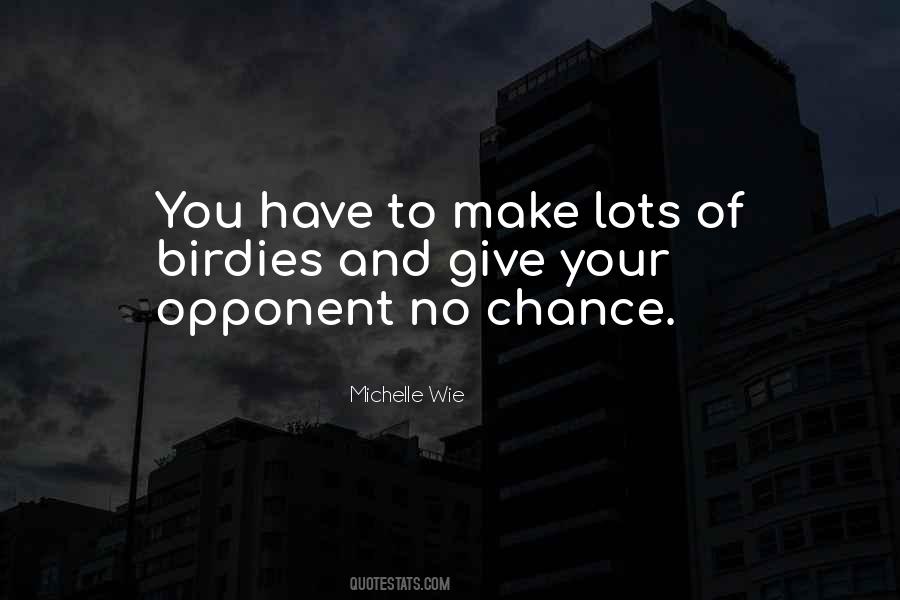 Quotes About Michelle Wie #1821239
