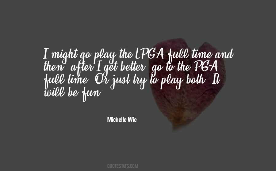 Quotes About Michelle Wie #264289