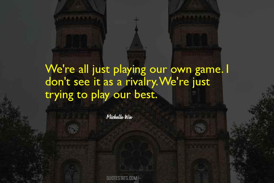 Quotes About Michelle Wie #702758