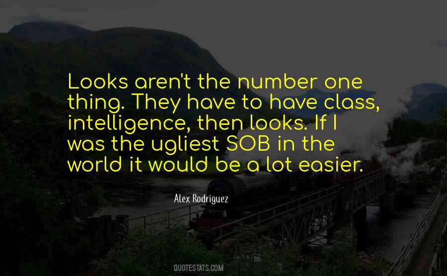 Quotes About Alex Rodriguez #1170143