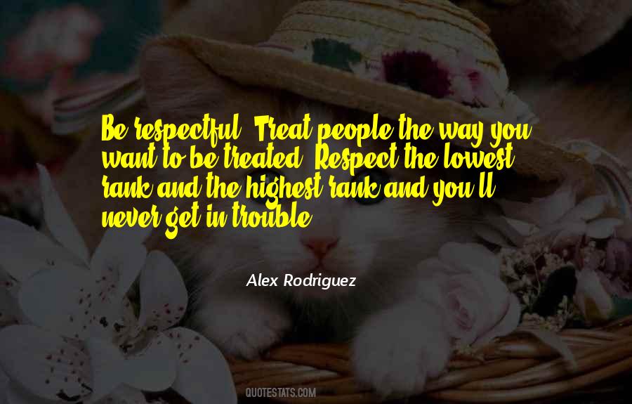 Quotes About Alex Rodriguez #809495