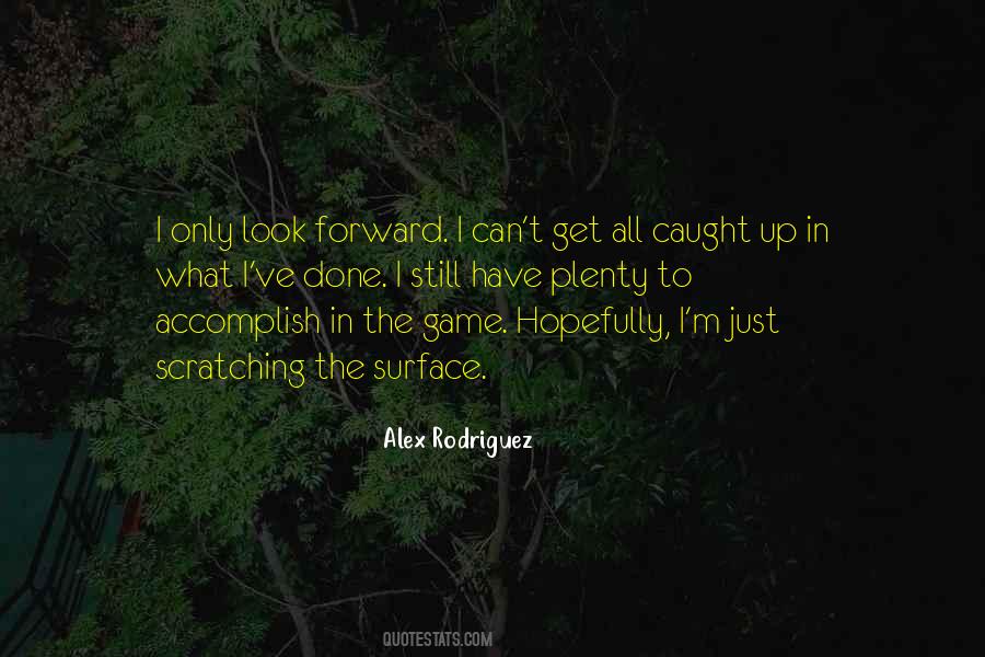 Quotes About Alex Rodriguez #958901
