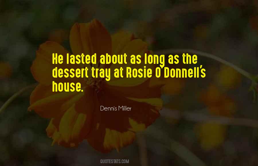 Rosie O Donnell Quotes #1073490