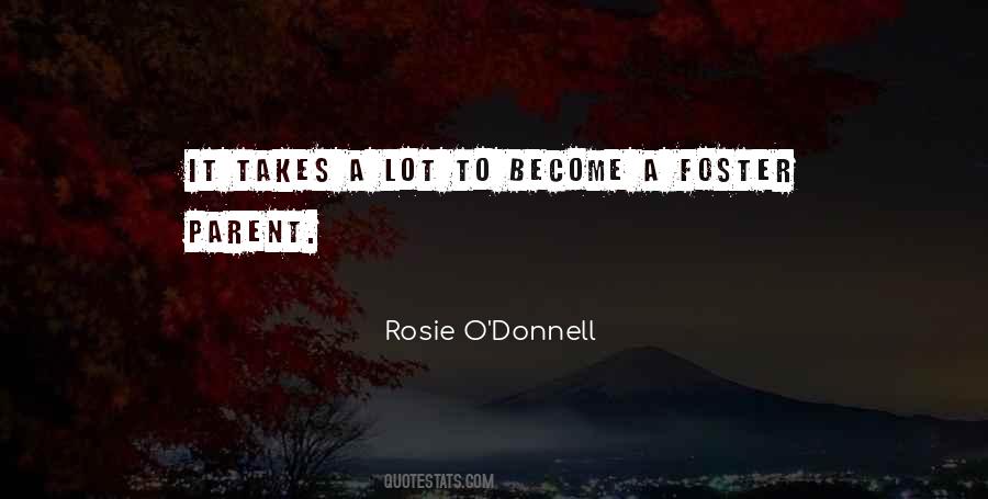 Rosie O Donnell Quotes #1320343