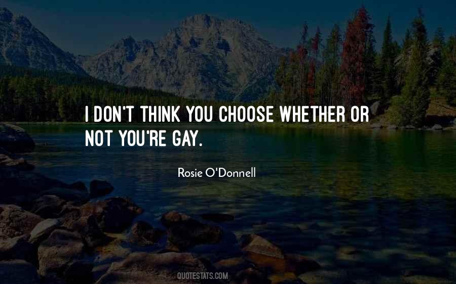 Rosie O Donnell Quotes #1794153