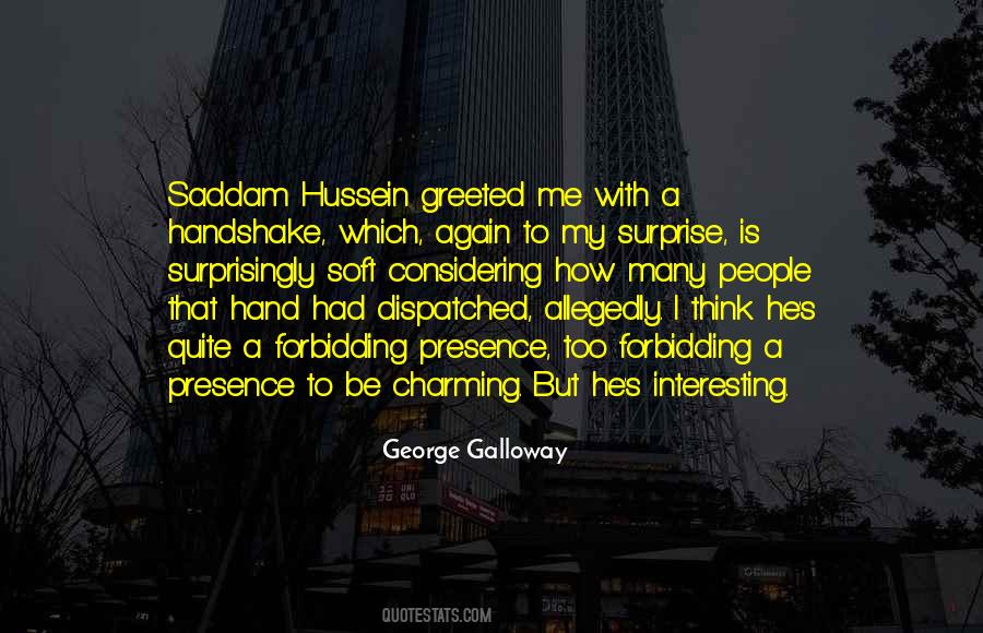 Quotes About George Galloway #1792515