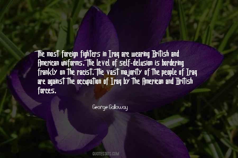 Quotes About George Galloway #52232