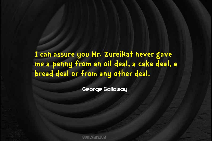 Quotes About George Galloway #606123
