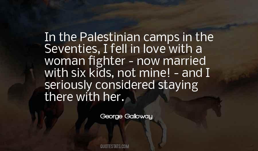 Quotes About George Galloway #873810