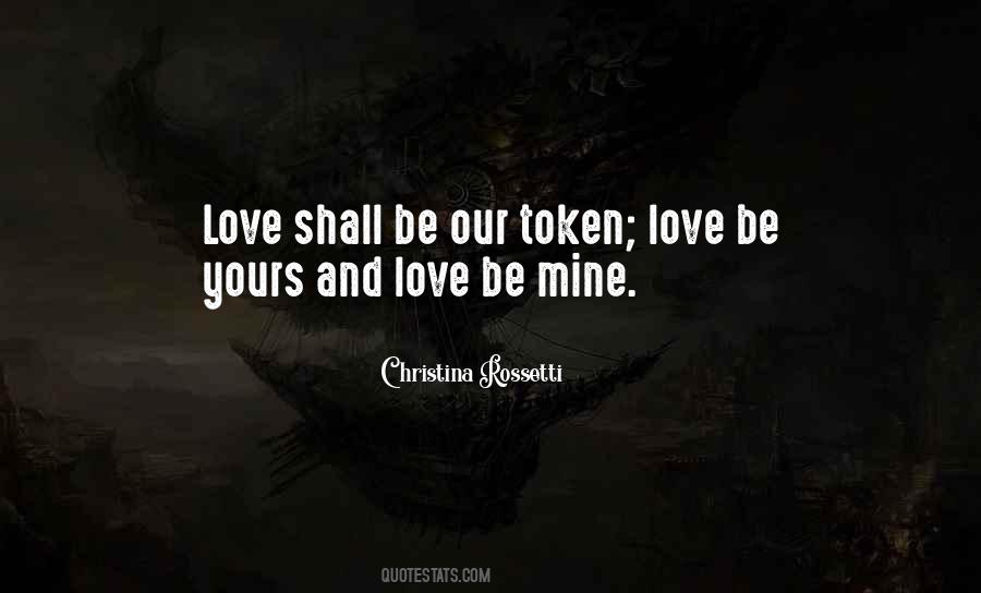 Rossetti Love Quotes #153402