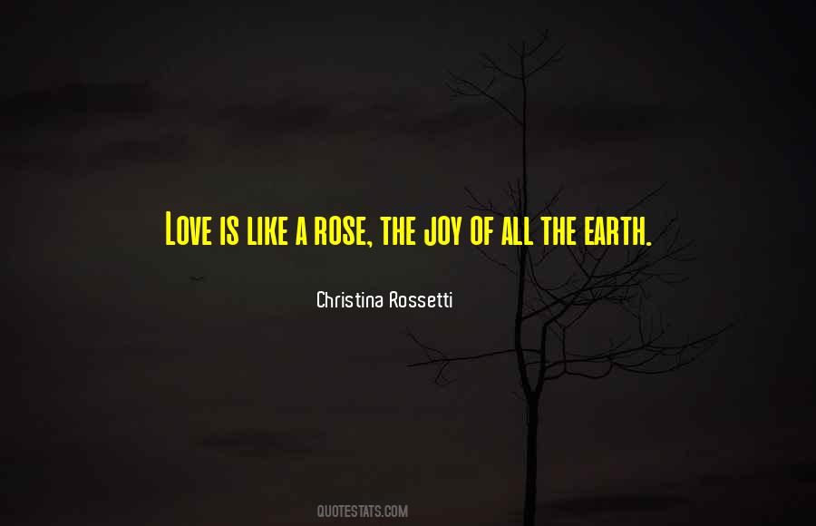 Rossetti Love Quotes #1745913