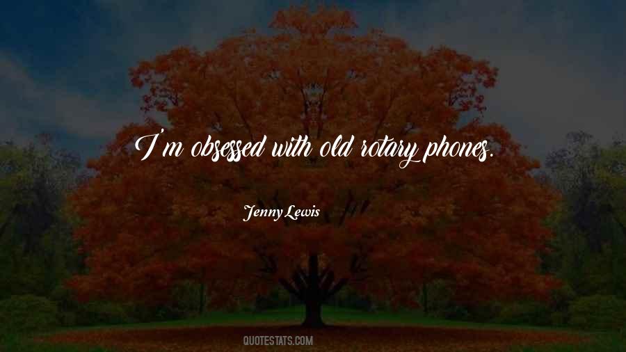 Rotary Phones Quotes #419764