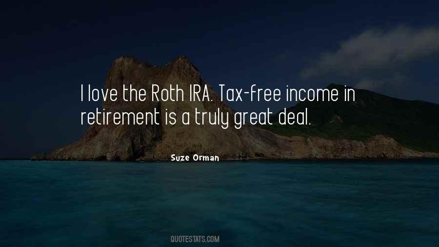 Roth Ira Quotes #543445