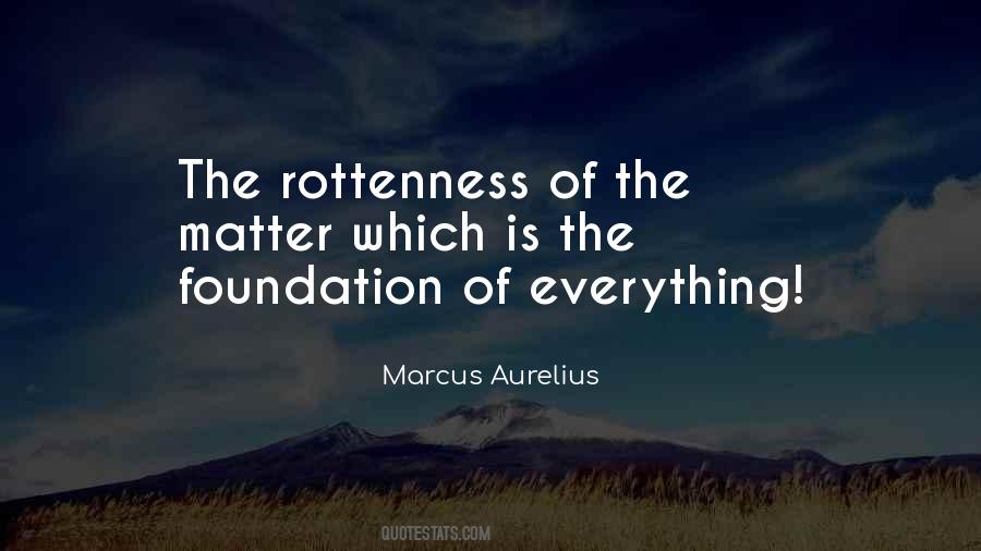 Rottenness Quotes #636940