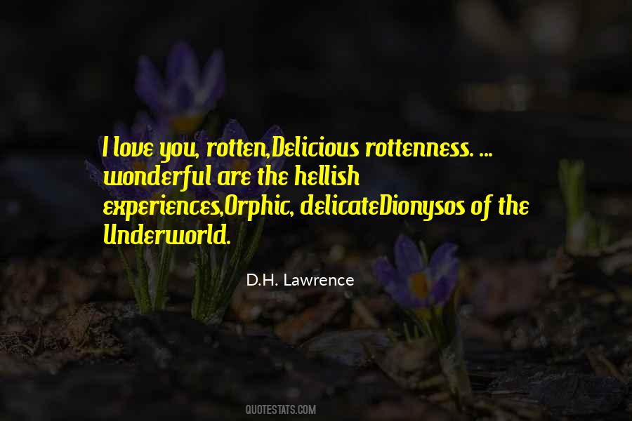 Rottenness Quotes #841175