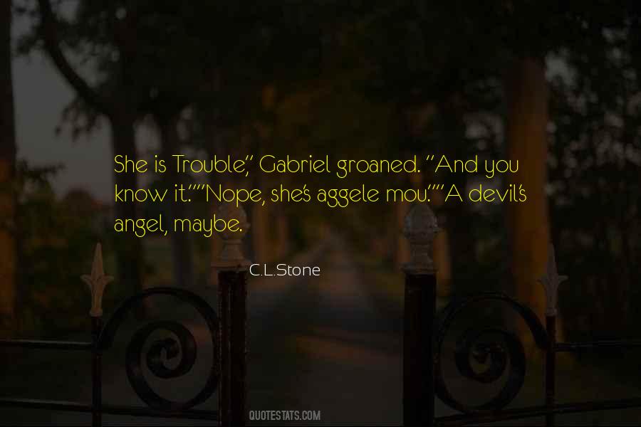 Quotes About Angel And Devil #1053806