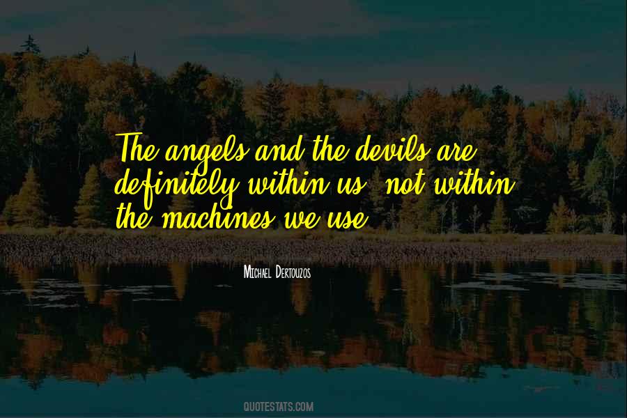 Quotes About Angel And Devil #1131572