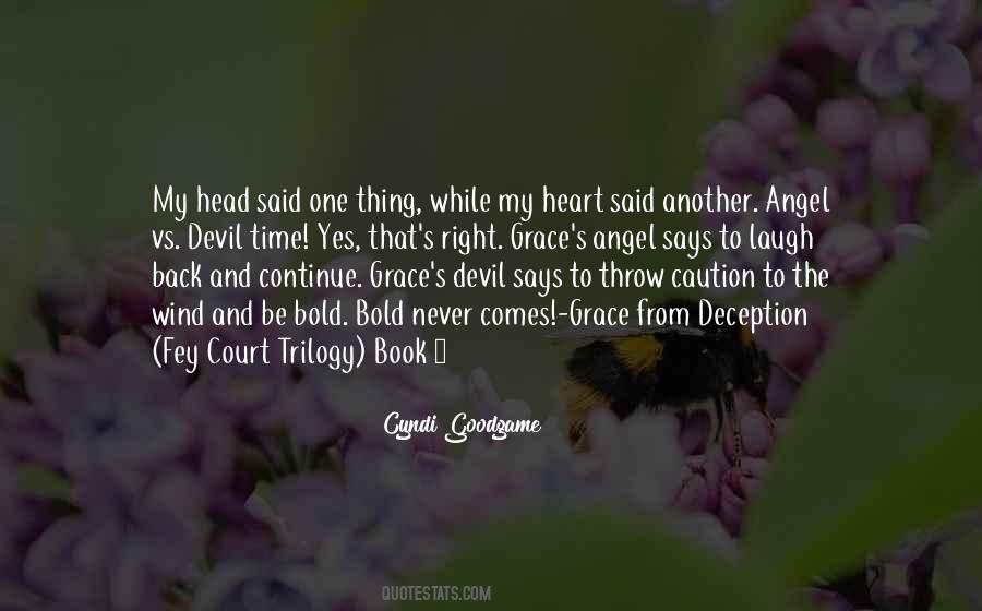 Quotes About Angel And Devil #1226989