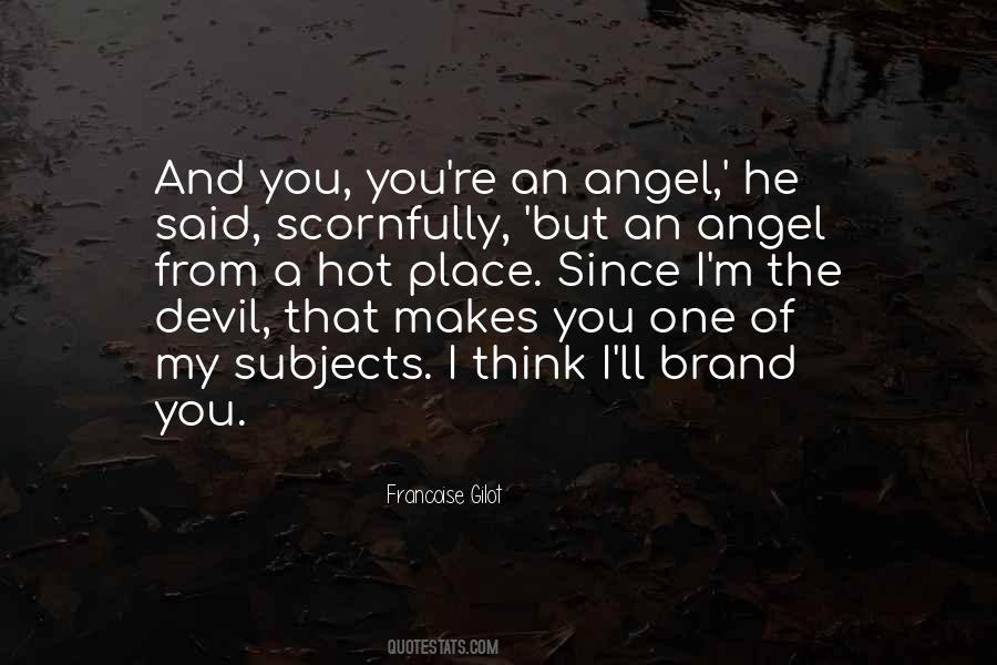 Quotes About Angel And Devil #1353485