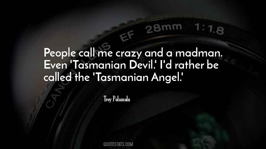 Quotes About Angel And Devil #1507683