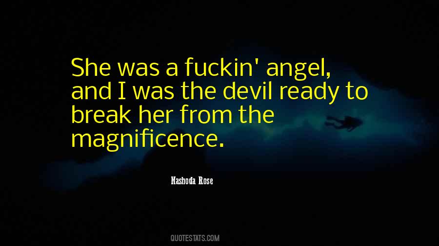 Quotes About Angel And Devil #1595336