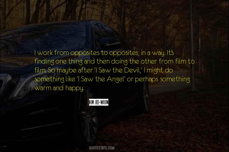 Quotes About Angel And Devil #1832448