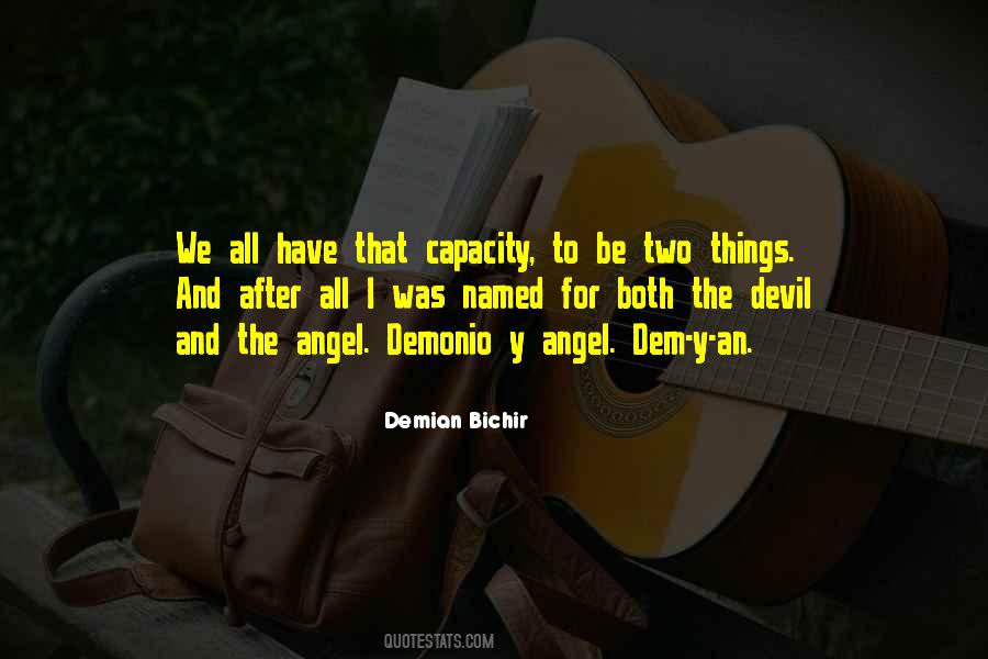 Quotes About Angel And Devil #593802