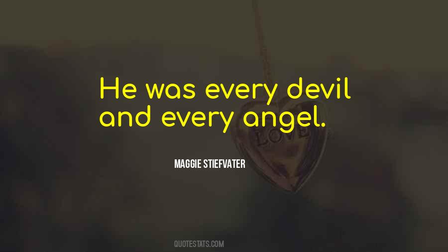 Quotes About Angel And Devil #602336