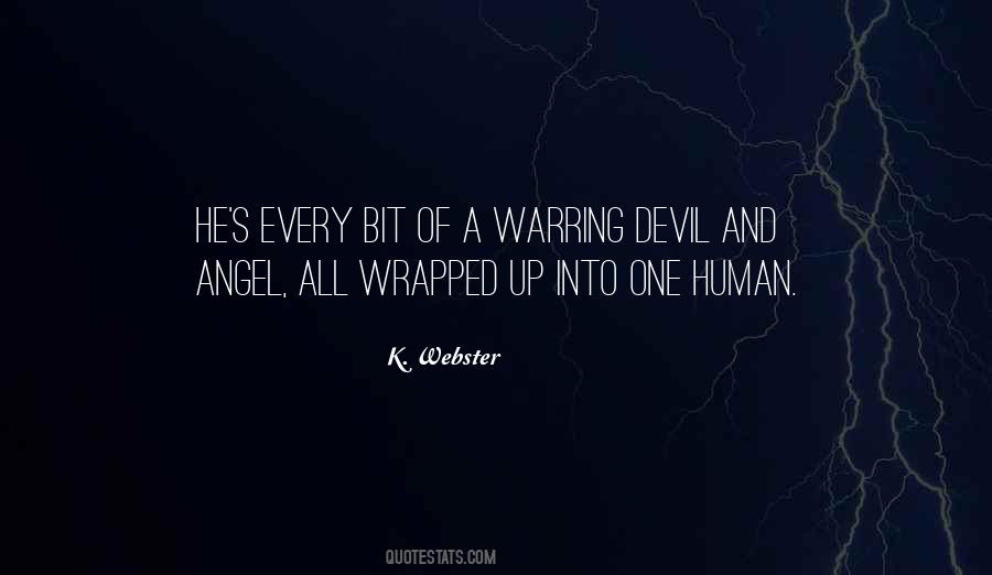 Quotes About Angel And Devil #618259