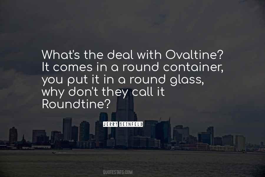 Round Glasses Quotes #1579093