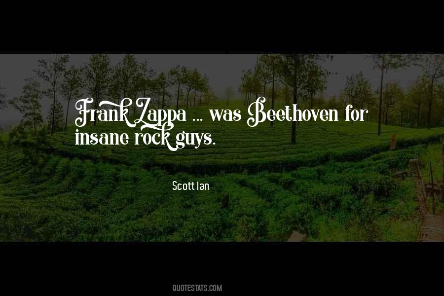 Quotes About Frank Zappa #1037511
