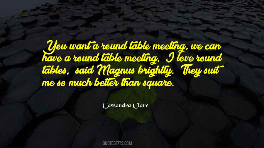 Round Table Quotes #977525