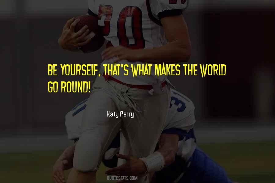 Round The World Quotes #20606