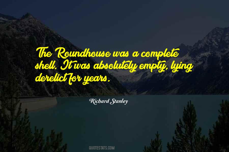 Roundhouse Quotes #1639697