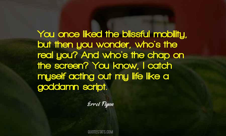 Quotes About Errol Flynn #619567