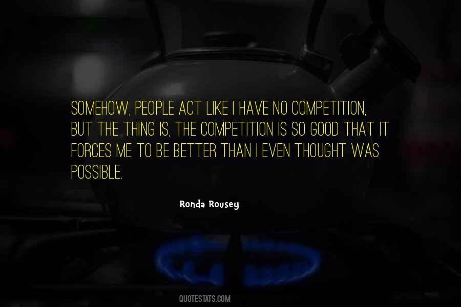 Rousey Quotes #482754