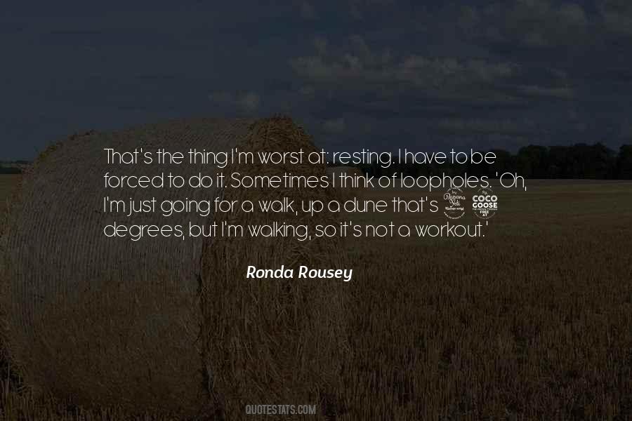 Rousey Quotes #56953