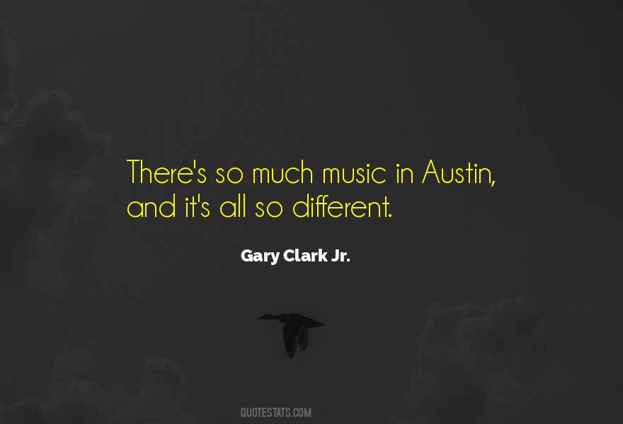 Quotes About Gary Clark Jr #1461878