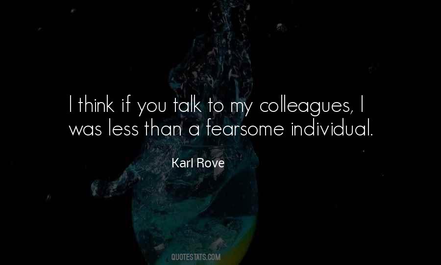 Rove Quotes #730258