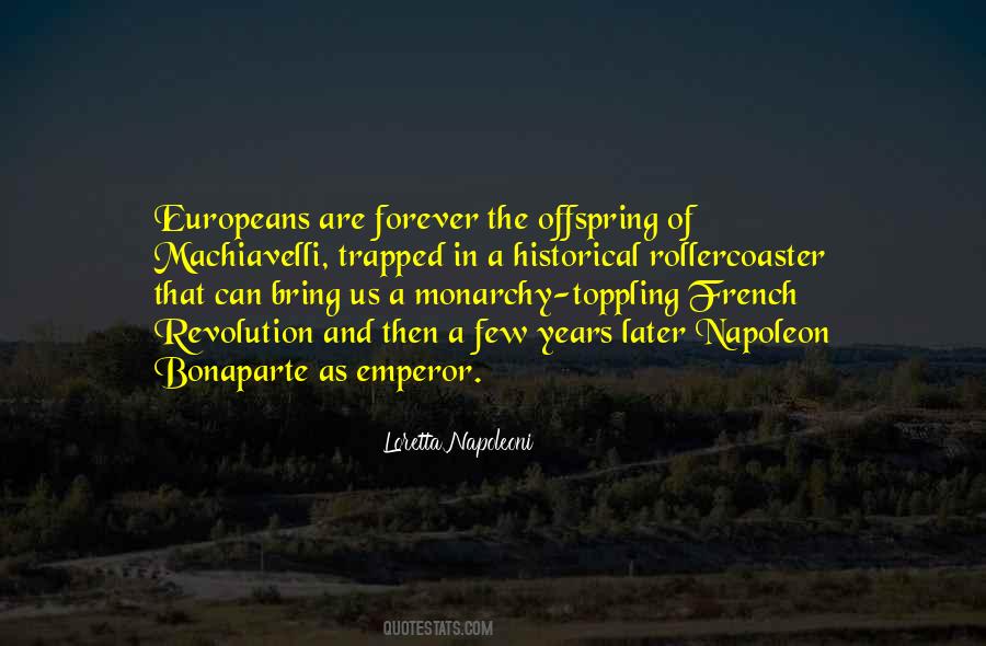 Quotes About Napoleon Bonaparte #313990