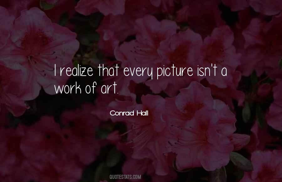 Quotes About Art Work #31358