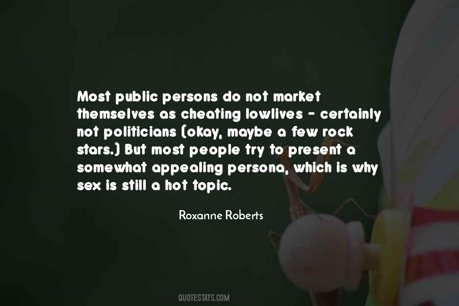 Roxanne Quotes #1397254