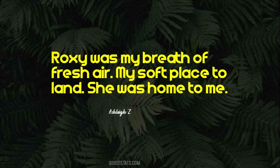 Roxy Quotes #216855